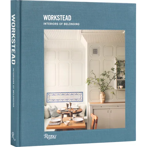 Workstead: Interiors of Belonging - Hardcover