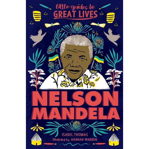 Little Guides to Great Lives: Nelson Mandela - Paperback