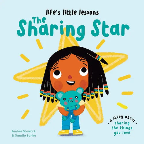Life's Little Lessons: The Sharing Star - Hardcover