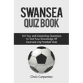 Swansea City Quiz Book - Paperback