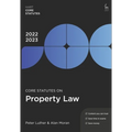 Core Statutes on Property Law 2022-23 - Paperback
