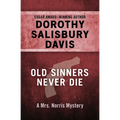 Old Sinners Never Die - Paperback