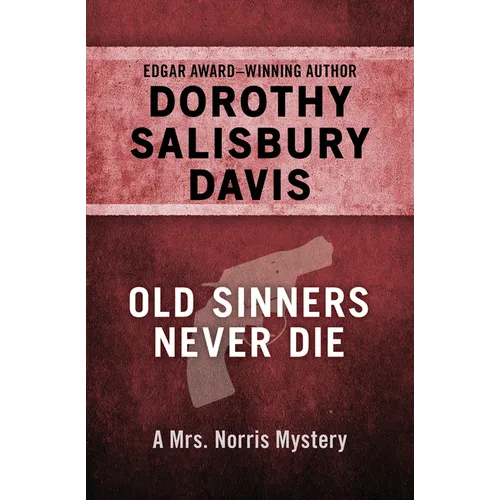 Old Sinners Never Die - Paperback