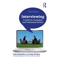 Interviewing: A Guide for Journalists and Professional Writers - Paperback