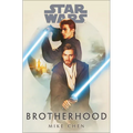 Star Wars: Brotherhood - Paperback