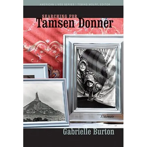 Searching for Tamsen Donner - Paperback