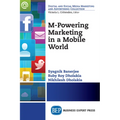 M-Powering Marketing in a Mobile World - Paperback