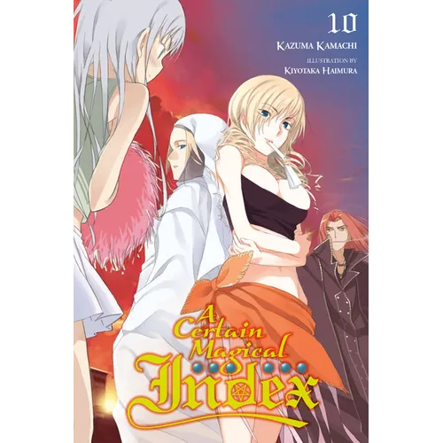 A Certain Magical Index, Vol. 10 (Light Novel) - Paperback
