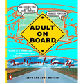 Adult on Board: Travel Games for Grown-Ups - Paperback