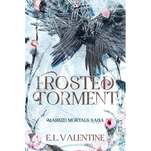 Frosted Torment: A Fast-Paced Urban Fantasy Adventure Slow Burn Romance - Paperback