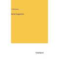 Mental Suggestion - Hardcover