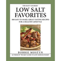 The Hasty Gourmet(TM) Low Salt Favorites: 300 Easy-To-Make, Great Tasting Recipes for a Healthy Lifestyle - Paperback