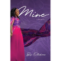 Mine - Hardcover