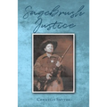 Sagebrush Justice - Paperback