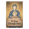 To Jesus through Mary - Paperback