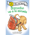Bizcocho Va a la Escuela: Biscuit Goes to School (Spanish Edition) - Paperback