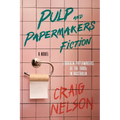 Pulp and Papermakers Fiction - Paperback