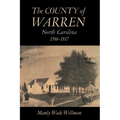 The County of Warren, North Carolina, 1586-1917 - Paperback
