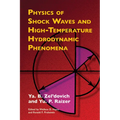 Physics of Shock Waves and High-Temperature Hydrodynamic Phenomena - Paperback