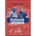 Elpaso: A Punk Story - Paperback