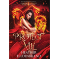 Protect Me - Hardcover