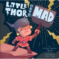 Little Thor Gets Mad - Board Book
