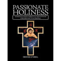 Passionate Holiness: Marginalized Christian Devotions for Distinctive Peoples - Paperback