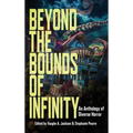Beyond the Bounds of Infinity - Hardcover