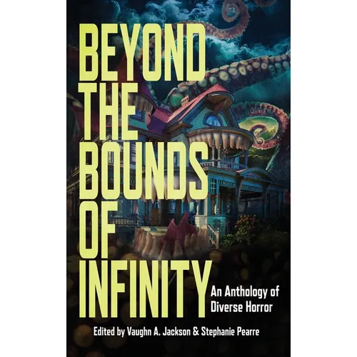Beyond the Bounds of Infinity - Hardcover