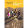 Early Instructed Second Language Acquisition: Pathways to Competence - Paperback