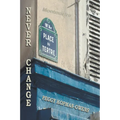 Never Change Montmartre - Paperback