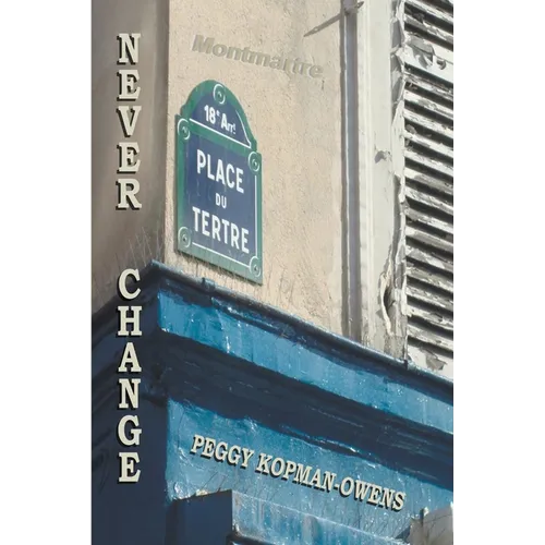 Never Change Montmartre - Paperback