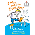 I Wish That I Had Duck Feet - Hardcover