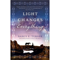 Light Changes Everything - Paperback