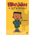 EllRay Jakes Is Not a Chicken! - Paperback