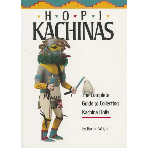 Hopi Kachinas - Paperback