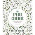 The Greens Cookbook: Extraordinary Vegetarian Cuisine - Hardcover