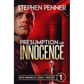 Presumption of Innocence: David Brunelle Legal Thriller #1 - Paperback