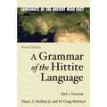 A Grammar of the Hittite Language: Part 2: Tutorial - Paperback