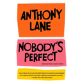 Nobody's Perfect: Writings from the New Yorker - Paperback