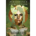 Persistence of Perception - Paperback