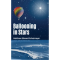 Ballooning in Stars - Hardcover