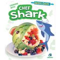 Cooking with Chef Shark - Library Binding