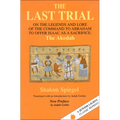 The Last Trial: On the Legends and Lore of the Command to Abraham to Offer Isaac as a Sacrifice - Paperback