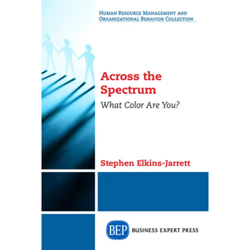Across the Spectrum: What Color Are You? - Paperback