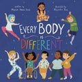 Every Body Is Different - Board Book