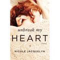 Unbreak My Heart - Paperback