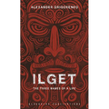Ilget: The Three Names of a Life - Paperback
