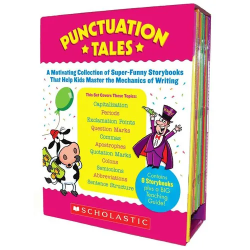 Punctuation Tales: A Motivating Collection of Super-Funny Storybooks That Help Kids Master the Mechanics of Writing [With Teacher's Guide] - Boxed Set