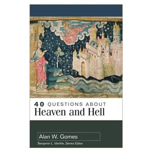 40 Questions about Heaven and Hell - Paperback